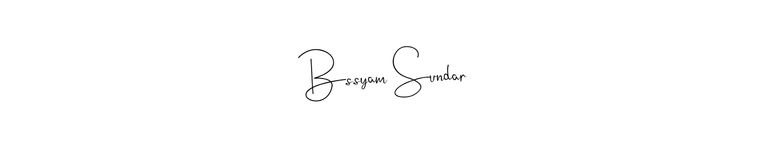 Also we have B.s.syam Sundar name is the best signature style. Create professional handwritten signature collection using Andilay-7BmLP autograph style. B.s.syam Sundar signature style 4 images and pictures png