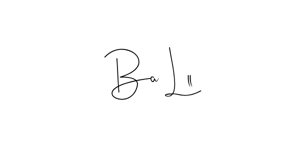 The best way (Andilay-7BmLP) to make a short signature is to pick only two or three words in your name. The name Ba Lll include a total of six letters. For converting this name. Ba Lll signature style 4 images and pictures png