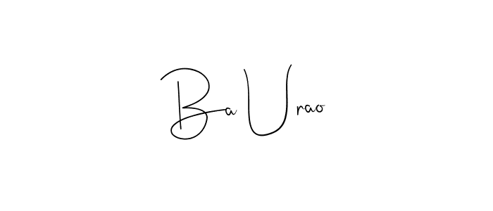 Make a beautiful signature design for name Ba Urao. Use this online signature maker to create a handwritten signature for free. Ba Urao signature style 4 images and pictures png
