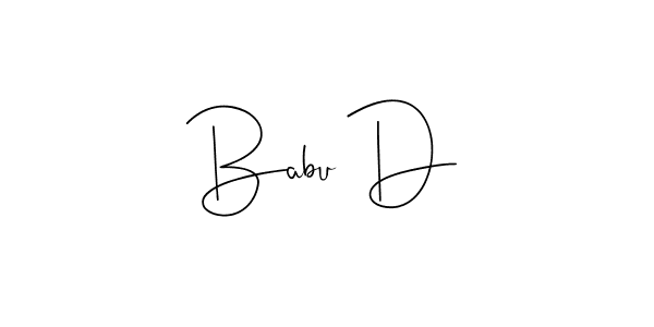 Make a short Babu D signature style. Manage your documents anywhere anytime using Andilay-7BmLP. Create and add eSignatures, submit forms, share and send files easily. Babu D signature style 4 images and pictures png