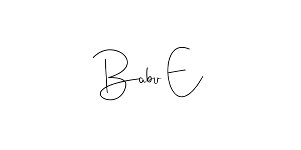 if you are searching for the best signature style for your name Babu E. so please give up your signature search. here we have designed multiple signature styles  using Andilay-7BmLP. Babu E signature style 4 images and pictures png