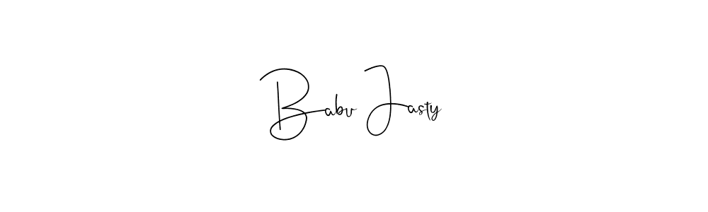 Babu Jasty stylish signature style. Best Handwritten Sign (Andilay-7BmLP) for my name. Handwritten Signature Collection Ideas for my name Babu Jasty. Babu Jasty signature style 4 images and pictures png