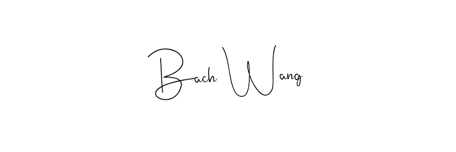 Use a signature maker to create a handwritten signature online. With this signature software, you can design (Andilay-7BmLP) your own signature for name Bach Wang. Bach Wang signature style 4 images and pictures png