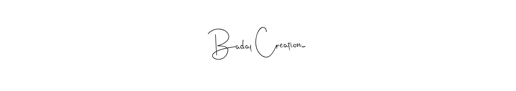 Badal Creation... stylish signature style. Best Handwritten Sign (Andilay-7BmLP) for my name. Handwritten Signature Collection Ideas for my name Badal Creation.... Badal Creation... signature style 4 images and pictures png