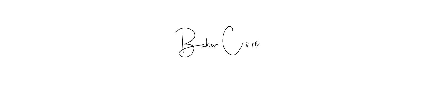 Design your own signature with our free online signature maker. With this signature software, you can create a handwritten (Andilay-7BmLP) signature for name Bahar Cəfərli. Bahar Cəfərli signature style 4 images and pictures png