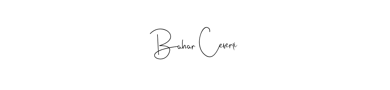 Make a beautiful signature design for name Bahar Ceferli. Use this online signature maker to create a handwritten signature for free. Bahar Ceferli signature style 4 images and pictures png