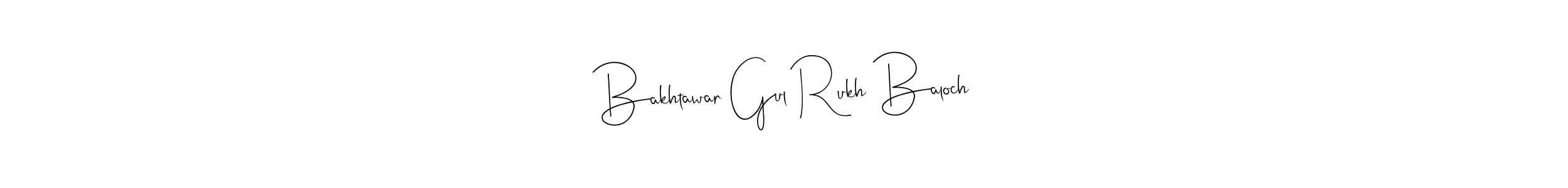 Make a beautiful signature design for name Bakhtawar Gul Rukh Baloch. With this signature (Andilay-7BmLP) style, you can create a handwritten signature for free. Bakhtawar Gul Rukh Baloch signature style 4 images and pictures png