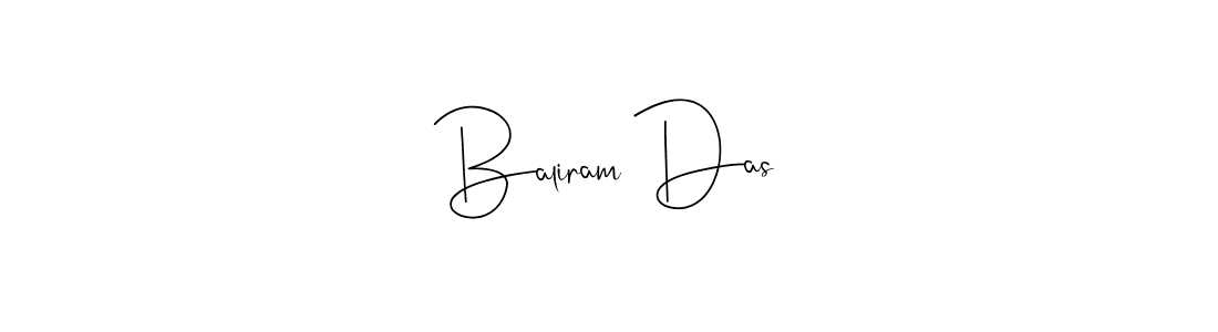 Design your own signature with our free online signature maker. With this signature software, you can create a handwritten (Andilay-7BmLP) signature for name Baliram Das. Baliram Das signature style 4 images and pictures png