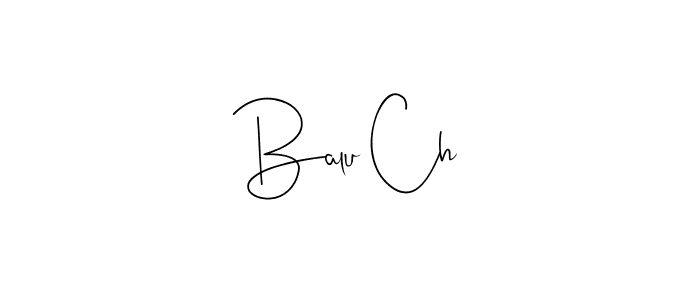 Use a signature maker to create a handwritten signature online. With this signature software, you can design (Andilay-7BmLP) your own signature for name Balu Ch. Balu Ch signature style 4 images and pictures png