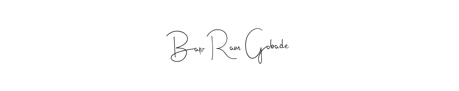 Also You can easily find your signature by using the search form. We will create Balu Ram Gobade name handwritten signature images for you free of cost using Andilay-7BmLP sign style. Balu Ram Gobade signature style 4 images and pictures png