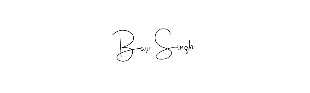 Create a beautiful signature design for name Balu Singh. With this signature (Andilay-7BmLP) fonts, you can make a handwritten signature for free. Balu Singh signature style 4 images and pictures png
