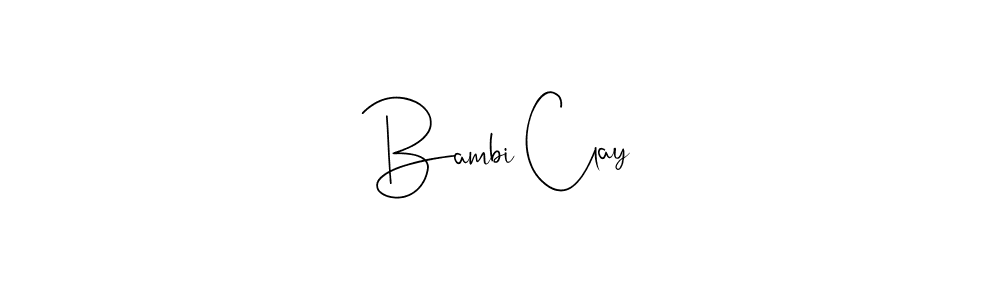 Also You can easily find your signature by using the search form. We will create Bambi Clay name handwritten signature images for you free of cost using Andilay-7BmLP sign style. Bambi Clay signature style 4 images and pictures png