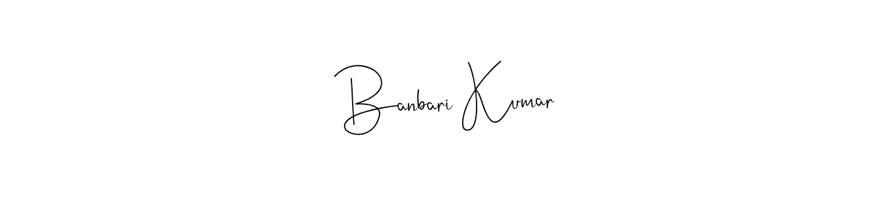 The best way (Andilay-7BmLP) to make a short signature is to pick only two or three words in your name. The name Banbari Kumar include a total of six letters. For converting this name. Banbari Kumar signature style 4 images and pictures png