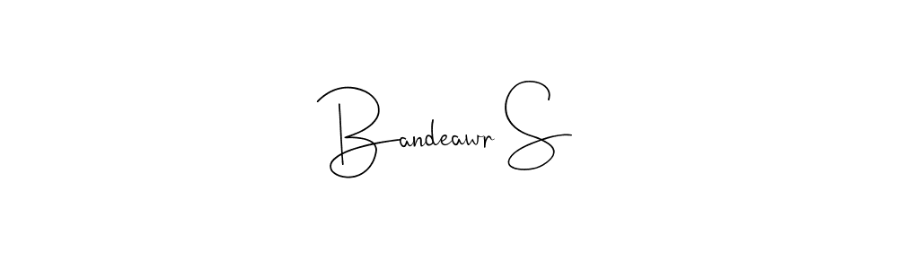 How to make Bandeawr S name signature. Use Andilay-7BmLP style for creating short signs online. This is the latest handwritten sign. Bandeawr S signature style 4 images and pictures png