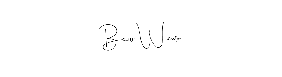 Andilay-7BmLP is a professional signature style that is perfect for those who want to add a touch of class to their signature. It is also a great choice for those who want to make their signature more unique. Get Banu Winata name to fancy signature for free. Banu Winata signature style 4 images and pictures png