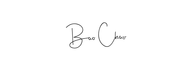 Create a beautiful signature design for name Bao Chau. With this signature (Andilay-7BmLP) fonts, you can make a handwritten signature for free. Bao Chau signature style 4 images and pictures png