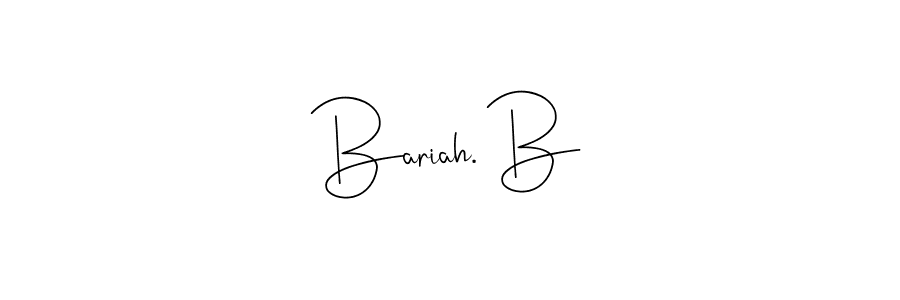 Make a beautiful signature design for name Bariah. B. Use this online signature maker to create a handwritten signature for free. Bariah. B signature style 4 images and pictures png