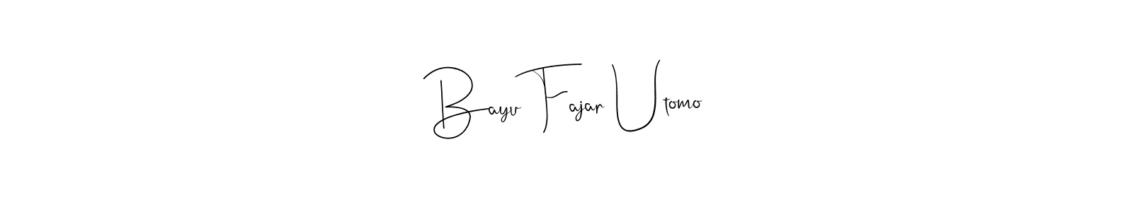 How to make Bayu Fajar Utomo name signature. Use Andilay-7BmLP style for creating short signs online. This is the latest handwritten sign. Bayu Fajar Utomo signature style 4 images and pictures png