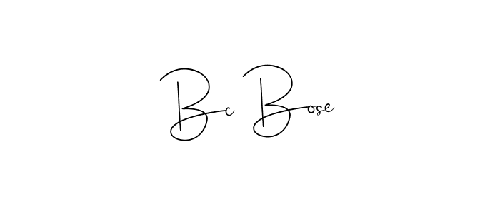You should practise on your own different ways (Andilay-7BmLP) to write your name (Bc Bose) in signature. don't let someone else do it for you. Bc Bose signature style 4 images and pictures png