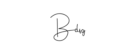 How to make Bdfg name signature. Use Andilay-7BmLP style for creating short signs online. This is the latest handwritten sign. Bdfg signature style 4 images and pictures png