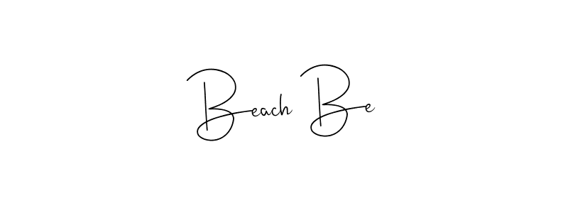 Check out images of Autograph of Beach Be name. Actor Beach Be Signature Style. Andilay-7BmLP is a professional sign style online. Beach Be signature style 4 images and pictures png