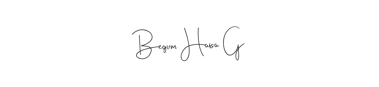 It looks lik you need a new signature style for name Begum Hafsa G. Design unique handwritten (Andilay-7BmLP) signature with our free signature maker in just a few clicks. Begum Hafsa G signature style 4 images and pictures png