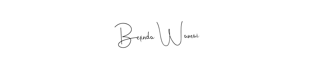 Make a beautiful signature design for name Belinda Wamai. With this signature (Andilay-7BmLP) style, you can create a handwritten signature for free. Belinda Wamai signature style 4 images and pictures png