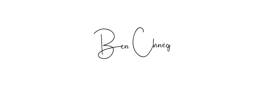 You should practise on your own different ways (Andilay-7BmLP) to write your name (Ben Chneg) in signature. don't let someone else do it for you. Ben Chneg signature style 4 images and pictures png