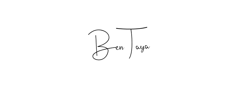 You should practise on your own different ways (Andilay-7BmLP) to write your name (Ben Taya) in signature. don't let someone else do it for you. Ben Taya signature style 4 images and pictures png