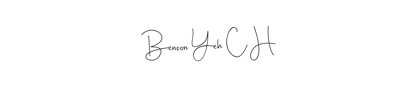 How to Draw Benson Yeh C H signature style? Andilay-7BmLP is a latest design signature styles for name Benson Yeh C H. Benson Yeh C H signature style 4 images and pictures png