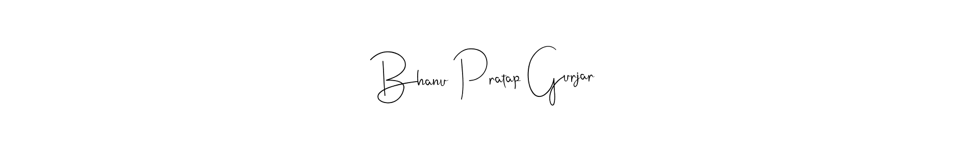 Use a signature maker to create a handwritten signature online. With this signature software, you can design (Andilay-7BmLP) your own signature for name Bhanu Pratap Gurjar. Bhanu Pratap Gurjar signature style 4 images and pictures png