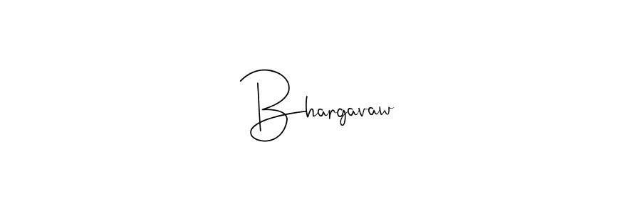 How to make Bhargavaw signature? Andilay-7BmLP is a professional autograph style. Create handwritten signature for Bhargavaw name. Bhargavaw signature style 4 images and pictures png