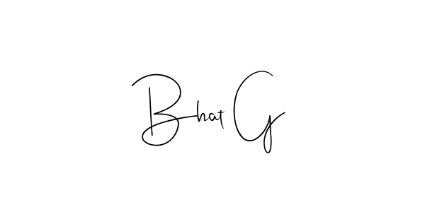 Also You can easily find your signature by using the search form. We will create Bhat G name handwritten signature images for you free of cost using Andilay-7BmLP sign style. Bhat G signature style 4 images and pictures png