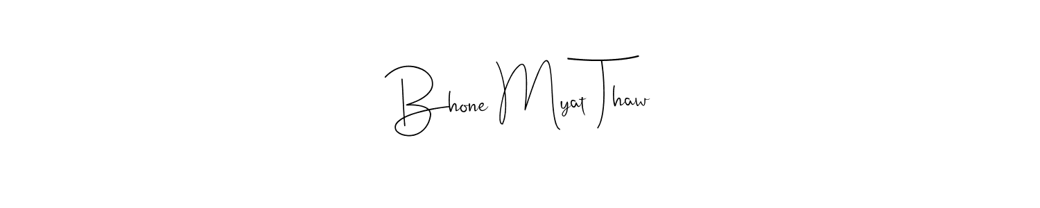 How to make Bhone Myat Thaw signature? Andilay-7BmLP is a professional autograph style. Create handwritten signature for Bhone Myat Thaw name. Bhone Myat Thaw signature style 4 images and pictures png