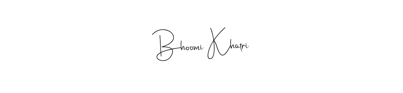 It looks lik you need a new signature style for name Bhoomi Khatri. Design unique handwritten (Andilay-7BmLP) signature with our free signature maker in just a few clicks. Bhoomi Khatri signature style 4 images and pictures png