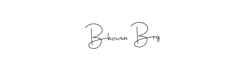 It looks lik you need a new signature style for name Bhuwan Brg. Design unique handwritten (Andilay-7BmLP) signature with our free signature maker in just a few clicks. Bhuwan Brg signature style 4 images and pictures png