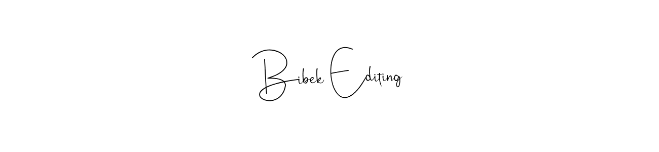 Design your own signature with our free online signature maker. With this signature software, you can create a handwritten (Andilay-7BmLP) signature for name Bibek Editing. Bibek Editing signature style 4 images and pictures png