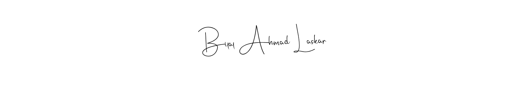 Make a beautiful signature design for name Bilal Ahmad Laskar. Use this online signature maker to create a handwritten signature for free. Bilal Ahmad Laskar signature style 4 images and pictures png
