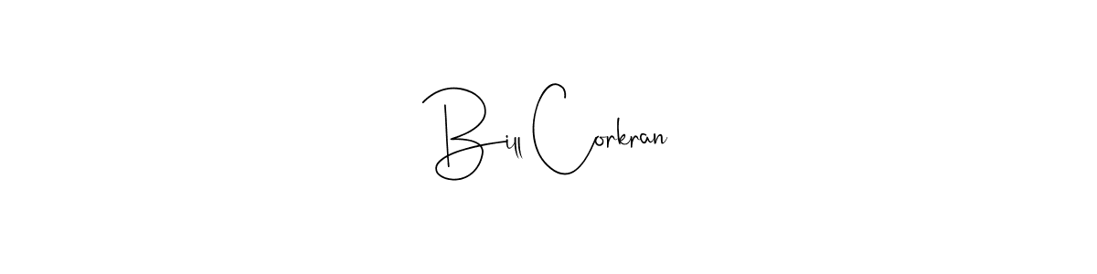 How to make Bill Corkran name signature. Use Andilay-7BmLP style for creating short signs online. This is the latest handwritten sign. Bill Corkran signature style 4 images and pictures png