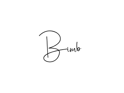 Create a beautiful signature design for name Bimb. With this signature (Andilay-7BmLP) fonts, you can make a handwritten signature for free. Bimb signature style 4 images and pictures png