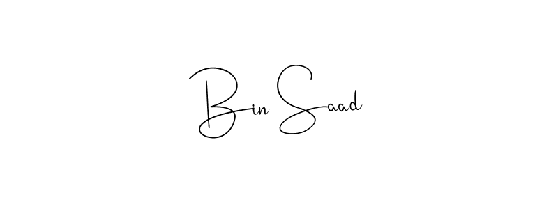 Bin Saad stylish signature style. Best Handwritten Sign (Andilay-7BmLP) for my name. Handwritten Signature Collection Ideas for my name Bin Saad. Bin Saad signature style 4 images and pictures png