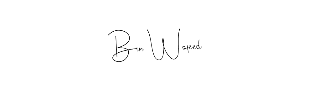 You should practise on your own different ways (Andilay-7BmLP) to write your name (Bin Waleed) in signature. don't let someone else do it for you. Bin Waleed signature style 4 images and pictures png