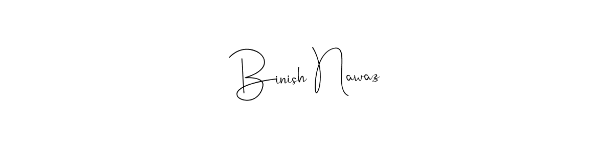 This is the best signature style for the Binish Nawaz name. Also you like these signature font (Andilay-7BmLP). Mix name signature. Binish Nawaz signature style 4 images and pictures png