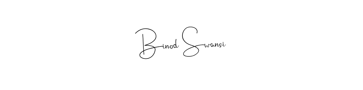 It looks lik you need a new signature style for name Binod Swansi. Design unique handwritten (Andilay-7BmLP) signature with our free signature maker in just a few clicks. Binod Swansi signature style 4 images and pictures png