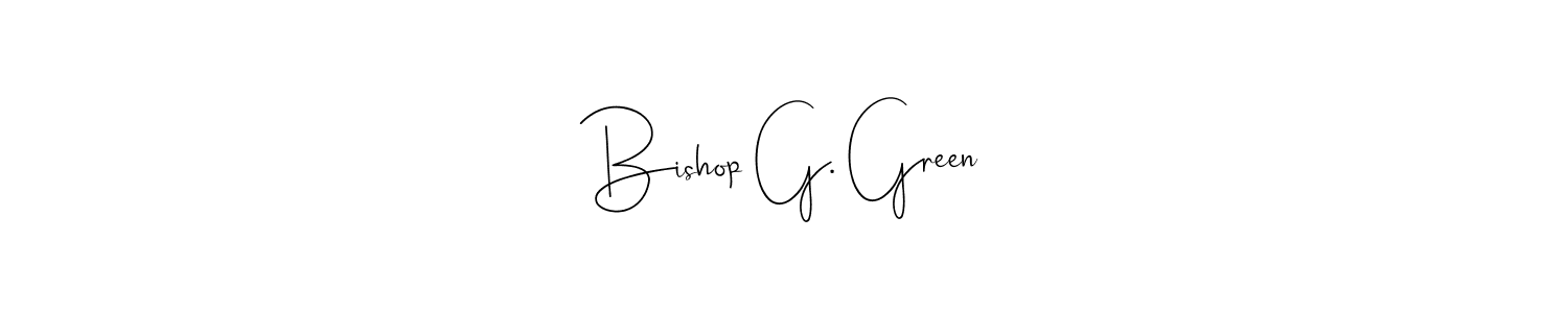 Make a beautiful signature design for name Bishop G. Green. Use this online signature maker to create a handwritten signature for free. Bishop G. Green signature style 4 images and pictures png