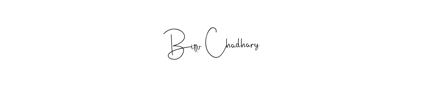 Bittu Chadhary stylish signature style. Best Handwritten Sign (Andilay-7BmLP) for my name. Handwritten Signature Collection Ideas for my name Bittu Chadhary. Bittu Chadhary signature style 4 images and pictures png