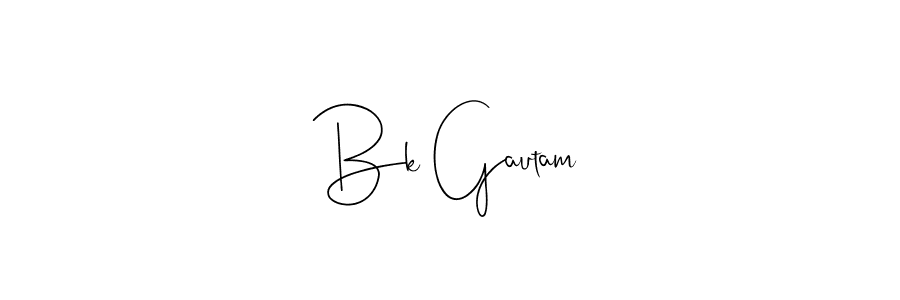 It looks lik you need a new signature style for name Bk Gautam. Design unique handwritten (Andilay-7BmLP) signature with our free signature maker in just a few clicks. Bk Gautam signature style 4 images and pictures png