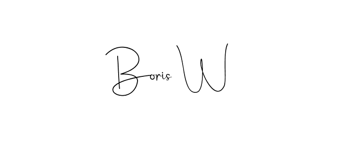 You should practise on your own different ways (Andilay-7BmLP) to write your name (Boris W) in signature. don't let someone else do it for you. Boris W signature style 4 images and pictures png