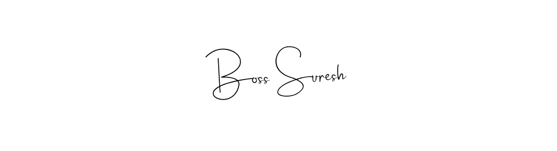 Make a beautiful signature design for name Boss Suresh. With this signature (Andilay-7BmLP) style, you can create a handwritten signature for free. Boss Suresh signature style 4 images and pictures png