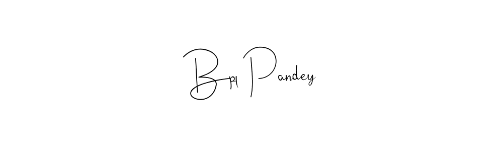 You should practise on your own different ways (Andilay-7BmLP) to write your name (Bpl Pandey) in signature. don't let someone else do it for you. Bpl Pandey signature style 4 images and pictures png